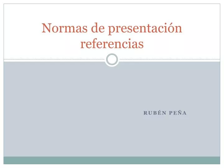 normas de presentaci n referencias