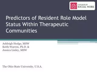 Predictors of Resident Role Model Status Within Therapeutic Communities