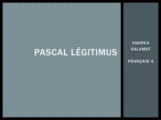 pascal l gitimus