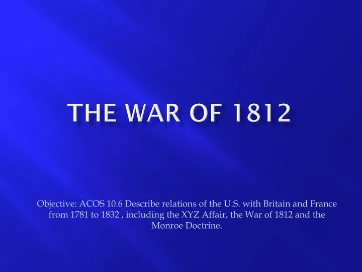 the war of 1812