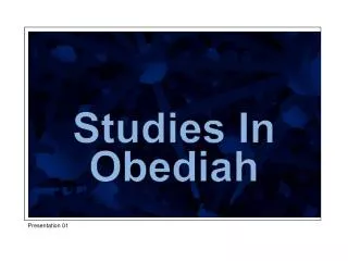 Studies In Obediah