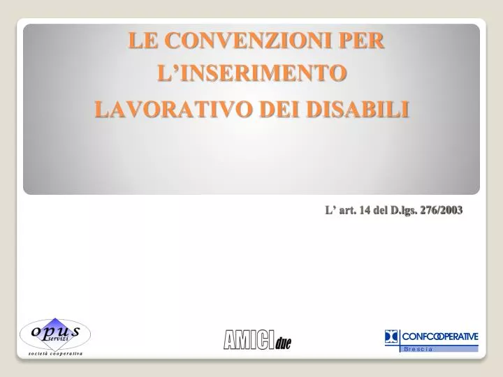 le convenzioni per l inserimento lavorativo dei disabili