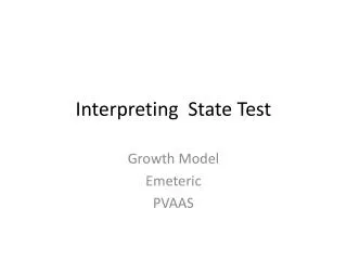 Interpreting State Test