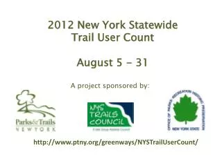 2012 New York Statewide Trail User Count August 5 - 31