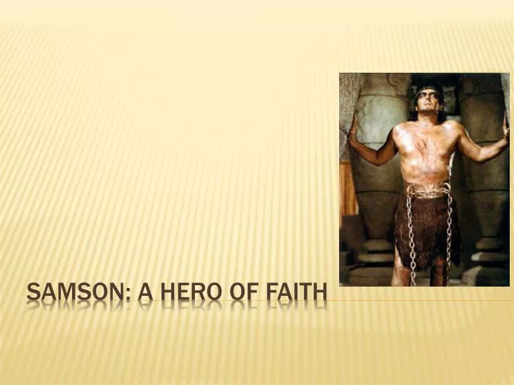 samson a hero of faith
