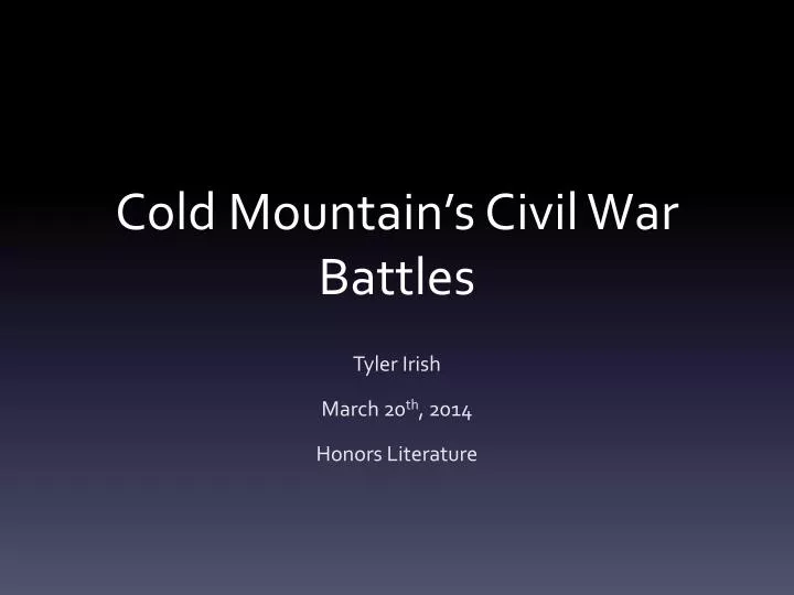 cold mountain s civil war battles
