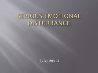 Serious Emotional Disturbance