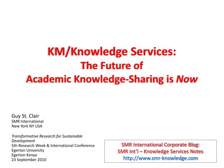 km knowledge services the future of academic knowledge sharing is now