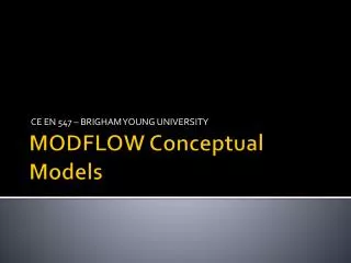 MODFLOW Conceptual Models