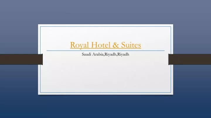 royal hotel suites