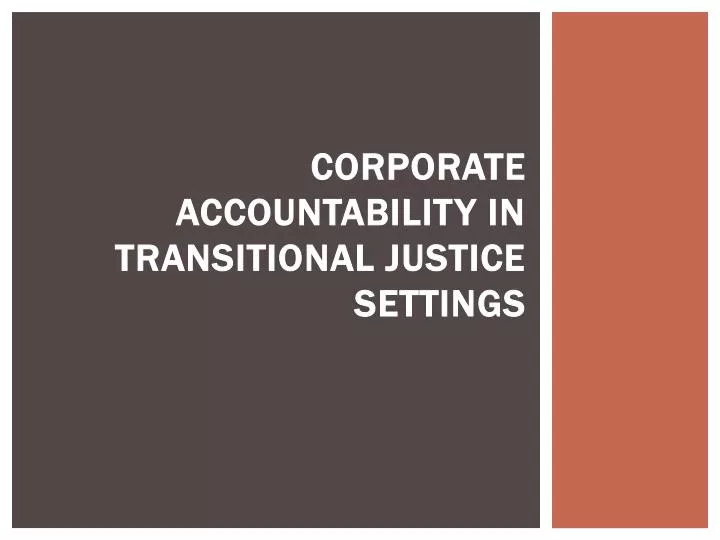 corporate accountability in transitional justice settings