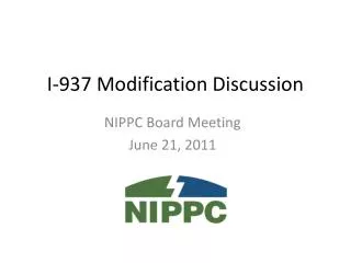 I-937 Modification Discussion