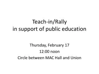 teach in rally in support of public education