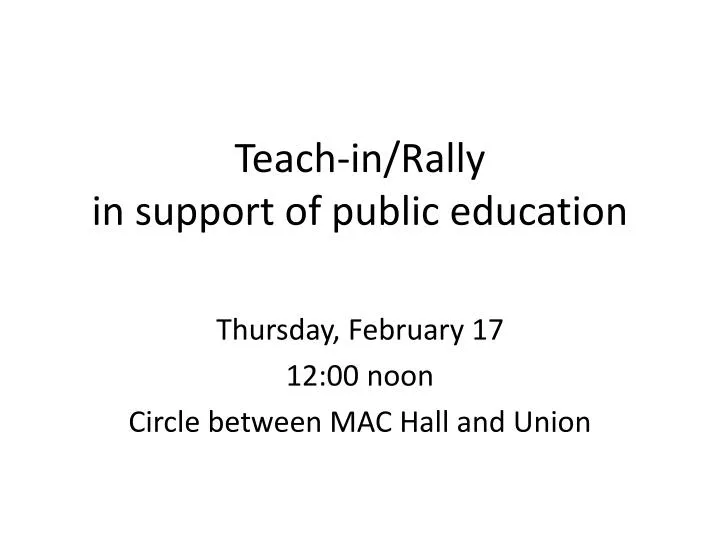 teach in rally in support of public education