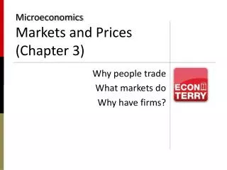 Microeconomics Markets and Prices (Chapter 3)