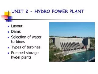 UNIT 2 - HYDRO POWER PLANT