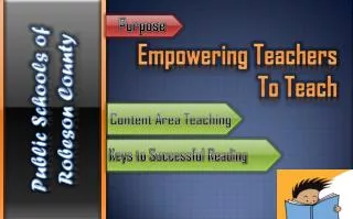 Empowering Teachers To Teach