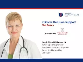 Clinical Decision Support The Basics Presented to