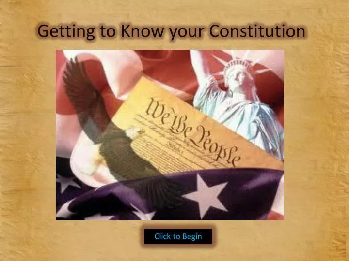 getting to know your constitution