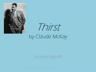 Thirst by Claude McKay