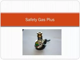 Safety Gas Plus