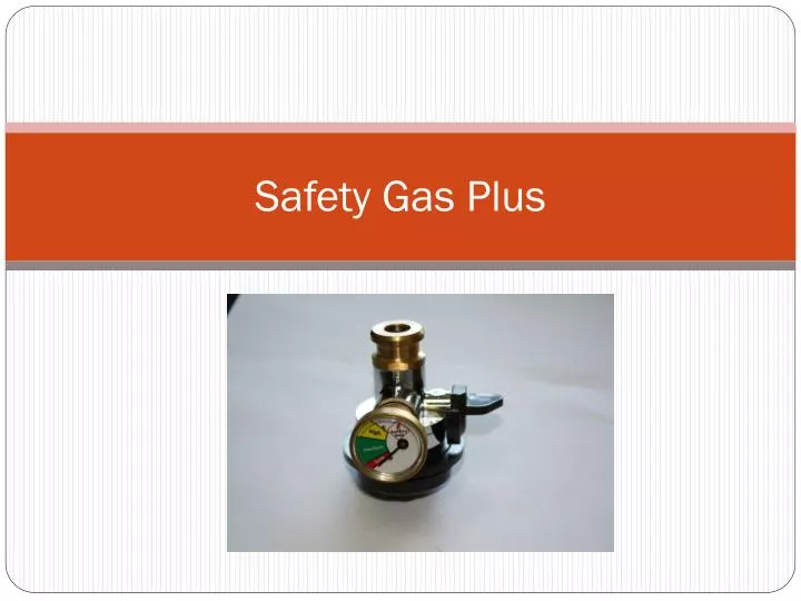 safety gas plus