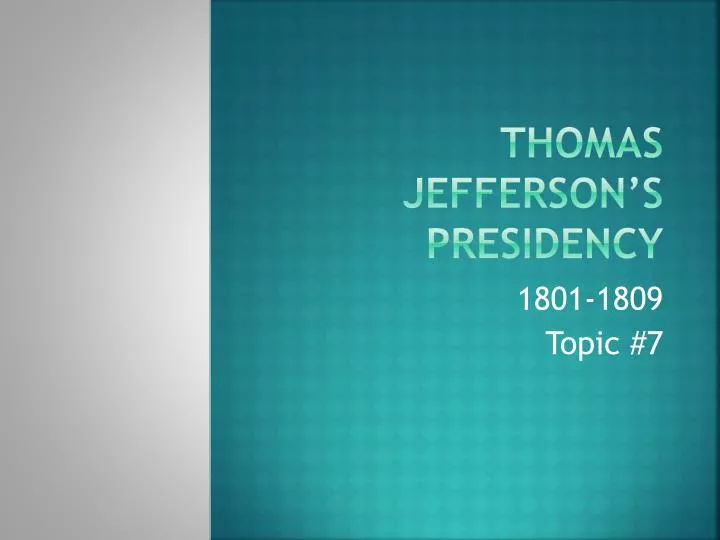 thomas jefferson s presidency