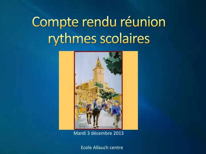 compte rendu r union rythmes scolaires