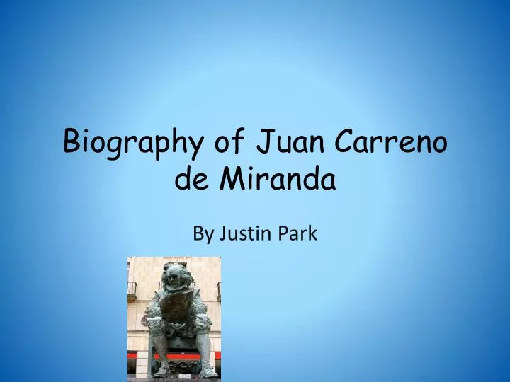 biography of juan carreno de miranda