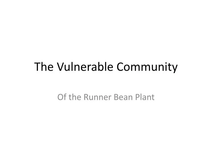 the vulnerable community
