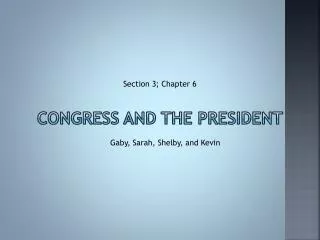 Congress and the President