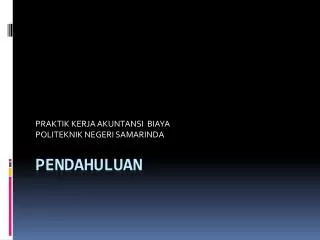 praktik kerja akuntansi biaya politeknik negeri samarinda