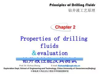 Properties of drilling fluids ? evaluation ?????????