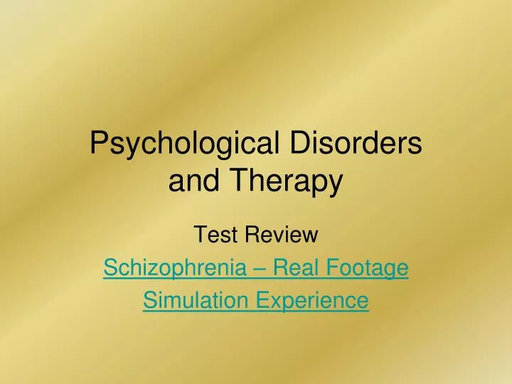 psychological disorders and therapy