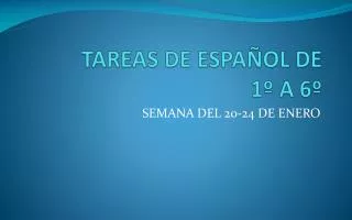 tareas de espa ol de 1 a 6