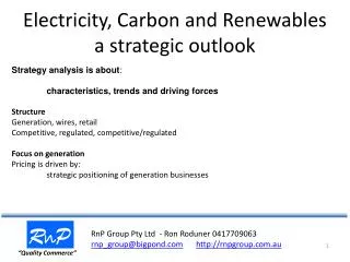 Electricity, Carbon and Renewables a strategic outlook