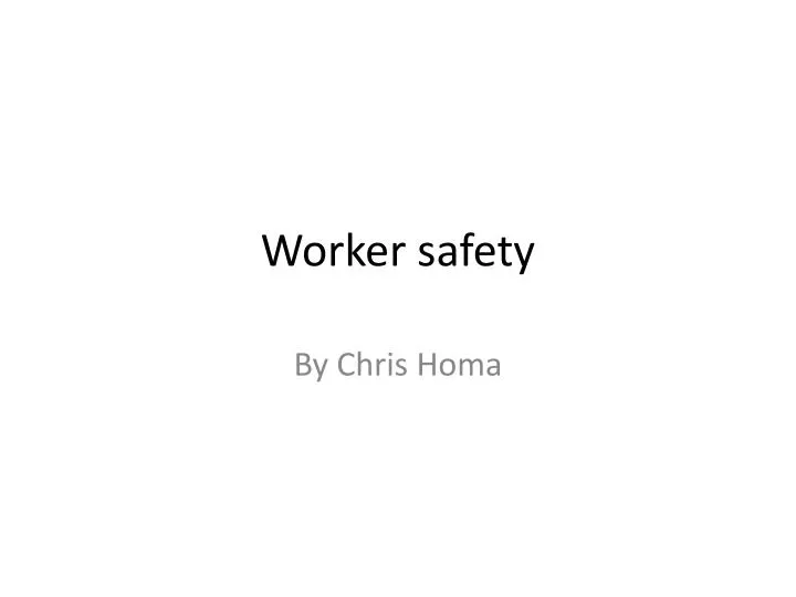 worker safety