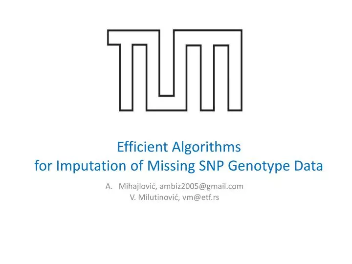 efficient algorithms for imputation of missing snp genotype data
