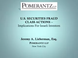 U.S. SECURITIES FRAUD CLASS ACTIONS -- Implications For Israeli Investors