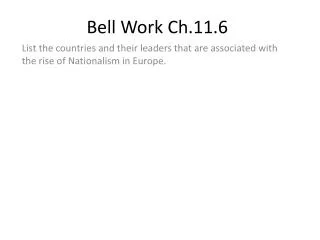 Bell Work Ch.11.6