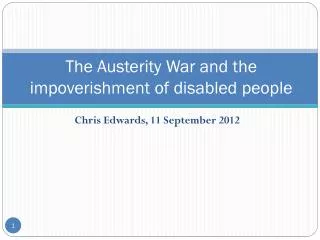 The Austerity War and the impoverishment of disabled people