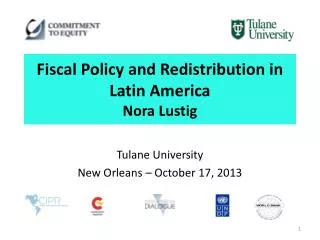 Fiscal Policy and Redistribution in Latin America Nora Lustig