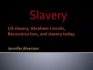 slavery