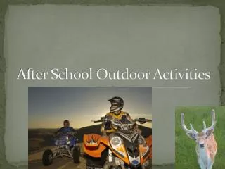 After School Outdoor Activities