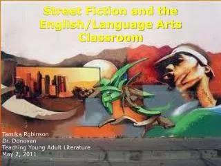 Street Fiction and the English/Language Arts Classroom