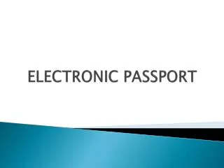ELECTRONIC PASSPORT