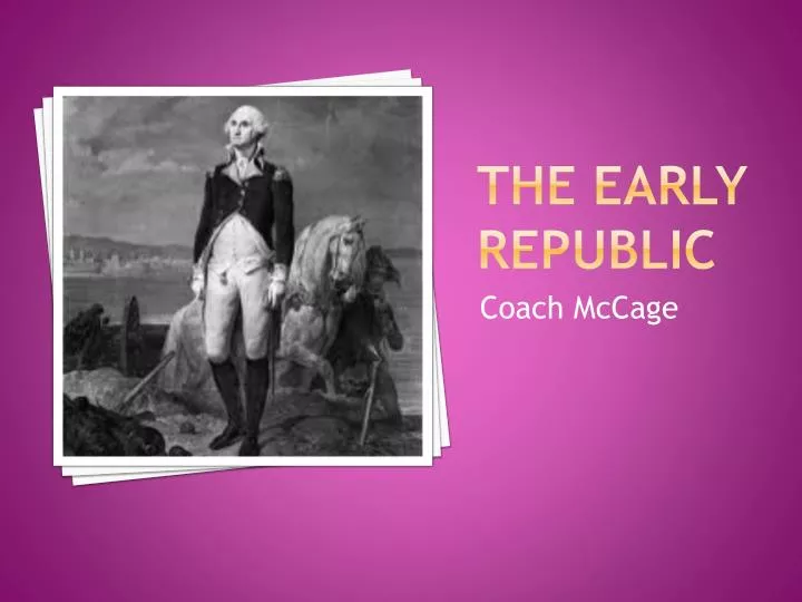 the early republic