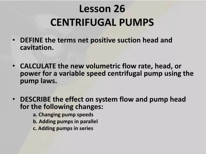 lesson 26 centrifugal pumps