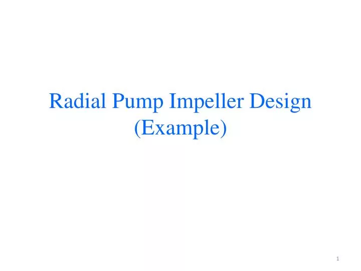 radial pump impeller design example