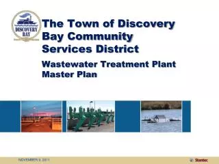 The Town of Discovery Bay Community Services District Wastewater Treatment Plant Master Plan